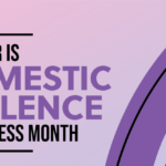 Domestic Violence Awareness Month